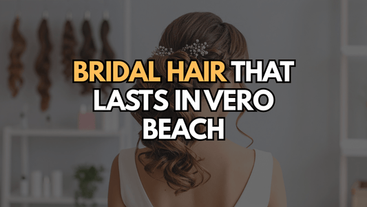Why Brides in Vero Beach Trust James Geidner Hair Studio for Their Wedding Day Hair - James S Geidner Inc