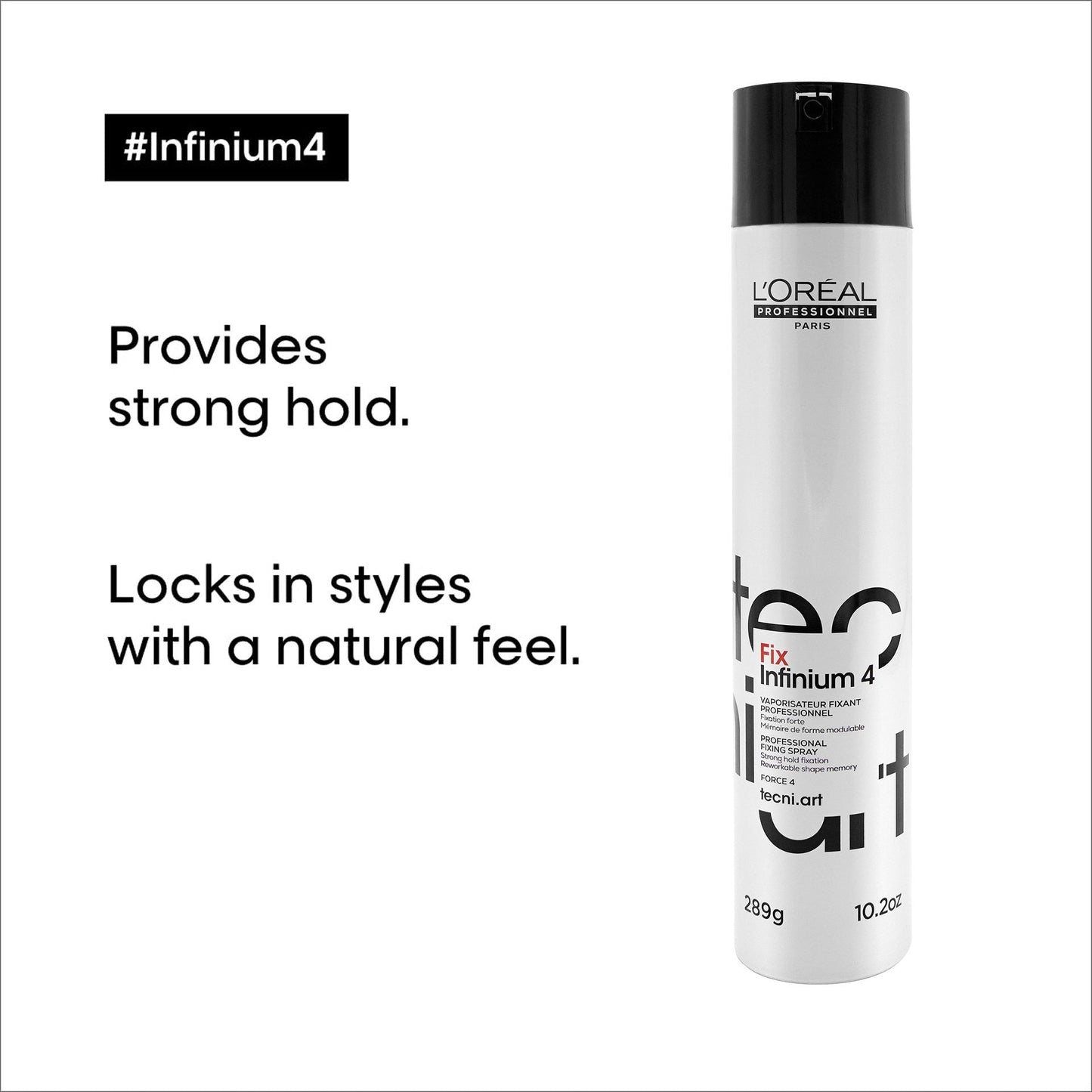 L'Oreal Tecni.Art Infinium 4 Strong Hold Hairspray 10.2 oz - James Geidner Hair Studio